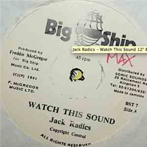 Jack Radics - Watch This Sound