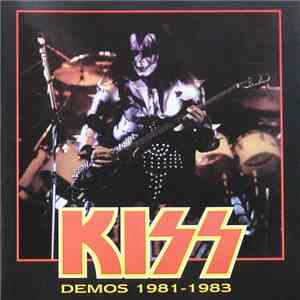 Kiss - Demos 1981 - 1983
