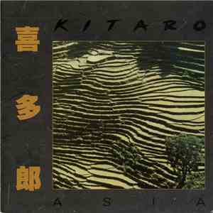 Kitaro - Asia