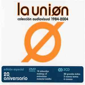 La Uniøn - Colección Audiovisual 1984 - 2004