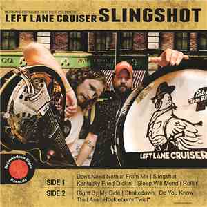 Left Lane Cruiser - Slingshot