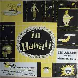 Les Adams And His Honolulu Boys - In Hawaii