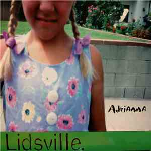Lidsville - Adrianna / Stage yard