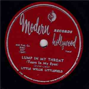 Little Willie Littlefield - Lump In My Throat (Tears In My Eyes) / Mean Mean Woman