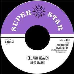 Lloyd Clarke - Hell And Heaven