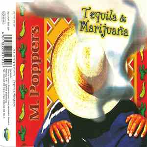 M. Poppers - Tequila & Marijuana