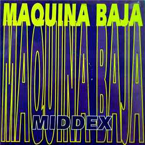 Middex - Maquina Baja