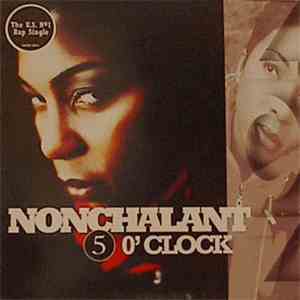 Nonchalant - 5 O'Clock