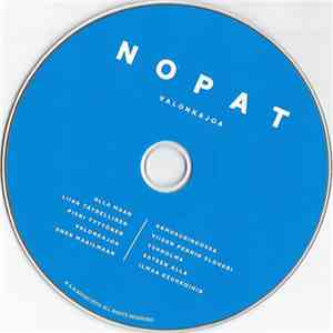 Nopat  - Valonkajoa