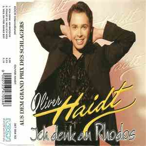 Oliver Haidt - Ich Denk An Rhodos