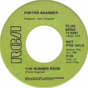 Porter Wagoner - The Rubber Room