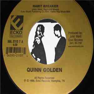 Quinn Golden - Habit Breaker / If You Don't Love Me