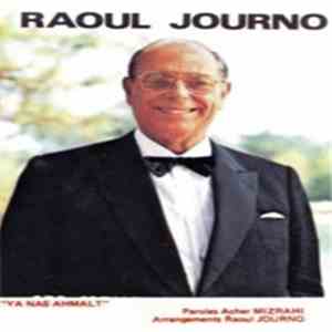 Raoul Journo - Ses Meilleures Chansons