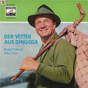 Rudolf Schock, Erika Köth - Eduard Künneke - Der Vetter Aus Dingsda. Querschnitt
