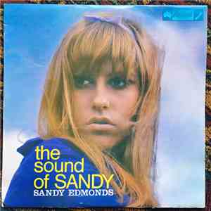 Sandy Edmonds - The Sound Of Sandy
