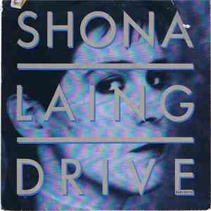 Shona Laing - Drive Baby Drive