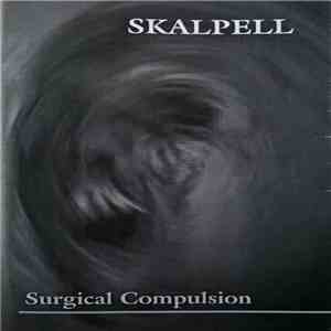 Skalpell - Surgical Compulsion
