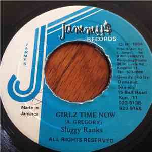 Sluggy Ranks - Girlz Time Now