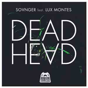 Sovnger Feat. Lux Montes - Dead Head