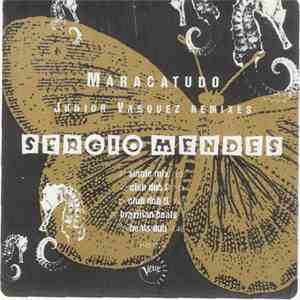 Sérgio Mendes - Maracatudo (Junior Vasquez Remixes)