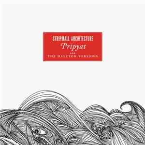 Stripmall Architecture - Pripyat & The Halcyon Versions