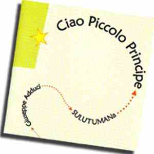 SULUTUMANa - Ciao Piccolo Principe