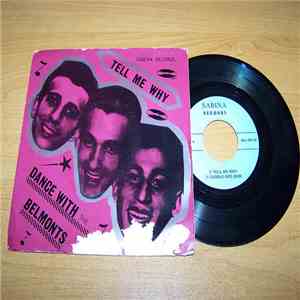 The Belmonts - Tell Me Why