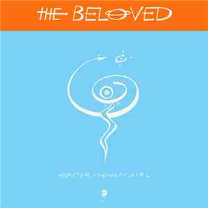 The Beloved - Outer Space Girl