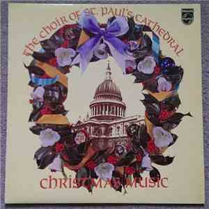 The Choir Of St. Pauls Cathedral, London, Christopher Herrick - Christmas Music