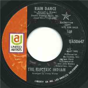 The Electric Indian - Rain Dance / Storm Warning