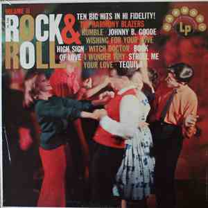 The Harmony Blazers - Rock And Roll -- Volume II