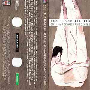 The Tiger Lillies - Births Marriages And Deaths