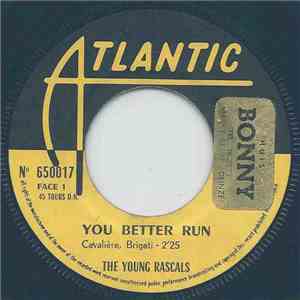 The Young Rascals - You Better Run