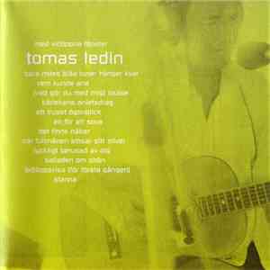 Tomas Ledin - Med Vidöppna Fönster