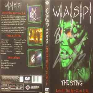 W.A.S.P. - The Sting - Live At The Key Club L.A.