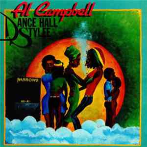 Al Campbell - Dance Hall Stylee