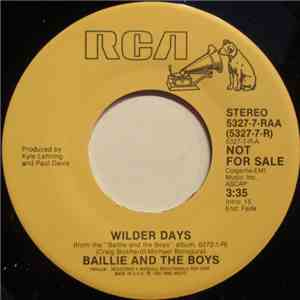 Baillie And The Boys - Wilder Days
