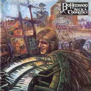 Bo Hansson - Attic Thoughts