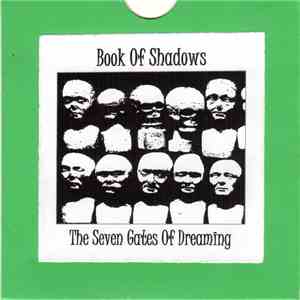 Book Of Shadows - The Seven Gates Of Dreaming