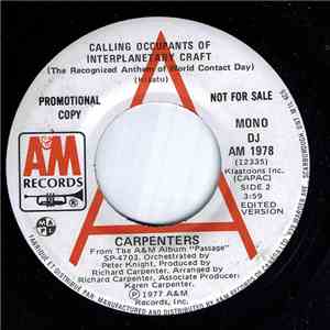 Carpenters - Calling Occupants Of Interplanetary Craft (The Recognized Anthem Of World Contact Day)