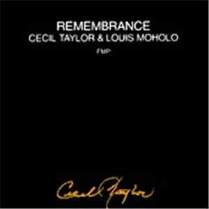 Cecil Taylor & Louis Moholo - Remembrance