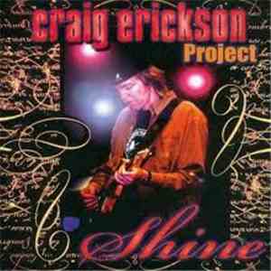 Craig Erickson - Shine