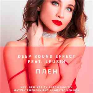 Deep Sound Effect Feat. Leusin - Плен