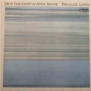 Dick Gaughan & Andy Irvine - Parallel Lines