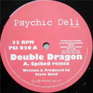 Double Dragon - Spiked (Remix) / Wetware