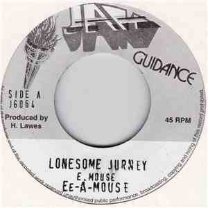 Ee-A-Mouse - Lonesome Jurney