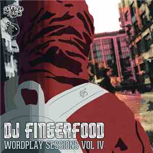 Fingerfood - Wordplay Sessions Vol IV