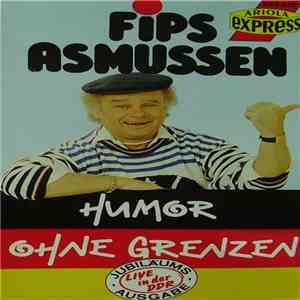 Fips Asmussen - Humor ohne Grenzen