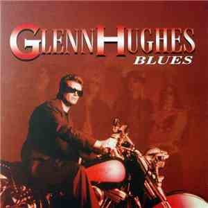Glenn Hughes - Blues