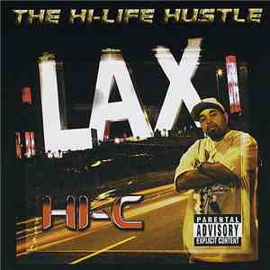 Hi-C - Hi-Life Hustle